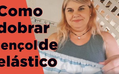 Como dobrar lençol de elástico